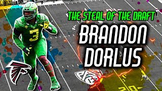 BRANDON DORLUS is the BIGGEST Steal of 2024 NFL Draft