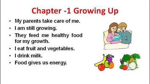 KIDS PARADISE SCHOOL CLASS 2 EVS CH 1 GROWING UP LE  1