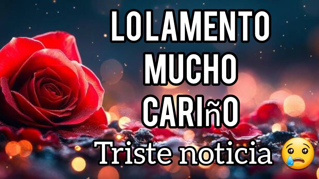 🌹AMOR DE MI VIDA Te Juro🌹QUE ESTE TE AMO tocara tu corazon🌹 tu alma y que cambiara tu vida QUERIDA🌹