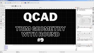 QCAD Trim geometry with Round