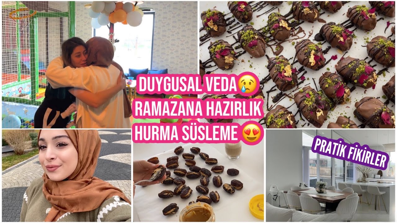 VEDA EDİYORUZ ????, RAMAZAN HAZIRLIĞINA BAŞLADIM, HURMALARI SÜSLEDİM, PRATİK BAVUL TOPARLAMA YÖNTEMİ