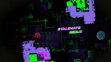 [NEW HARDEST] Stalemate Redux by GdTheTactiq & TheFrozenTide (Extreme Demon)