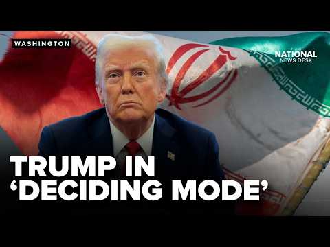 HIGH-STAKES DECISION | Trump weighs future of Iran war