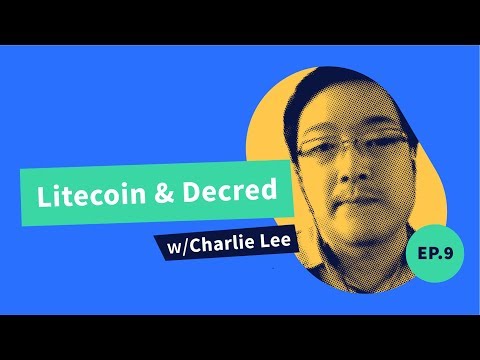 The Decred Assembly - Ep9 - Litecoin, Decred and More w/ Charlie Lee