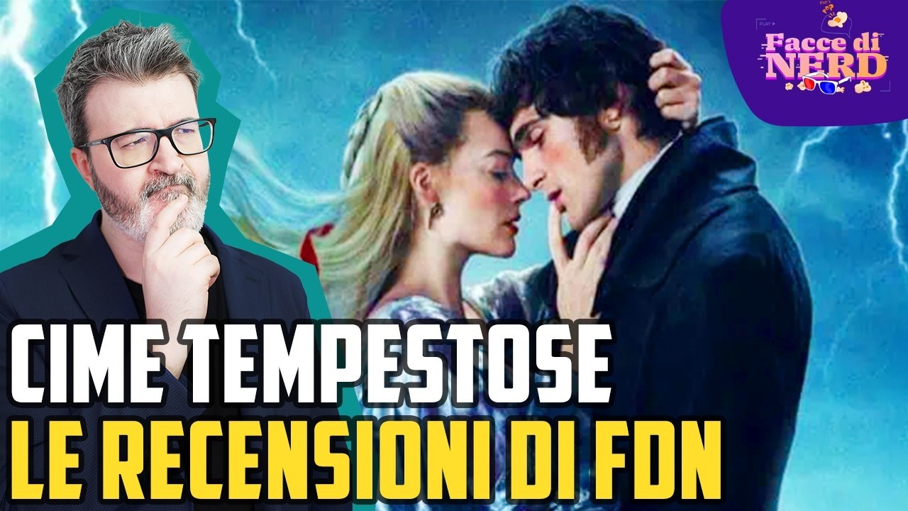 Cime Tempestione: Le Recensioni Di Facce Di Nerd! - Matioski Clip