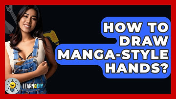 How To Draw Manga-style Hands? - LearnToDIY360.com