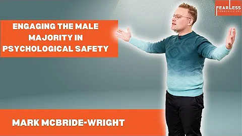 Engaging the Male Majority in Psychological Safety...