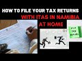 HOW TO EASILY SUBMIT YOUR TAX RETURNS IN NAMIBIA AT HOME online YOURSELF