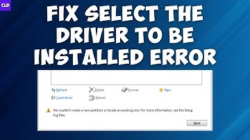 How To Fix "Select The Driver To Be Installed Error During Windows Installation"