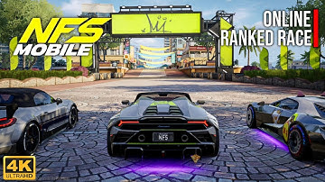 INSANE ONLINE RANKED RACE! NFS Mobile - 4K 60Fps Gameplay