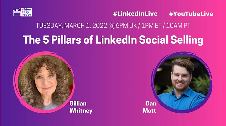 The Five Pillars of LinkedIn Social Selling with D...