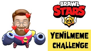 YENİLMEME CHALLENGE !! (Brawl Stars)