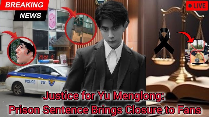 Justice at Last: Suspect in Yu Menglong's Tragic Death Gets 10 Years in  Prison - YouTube