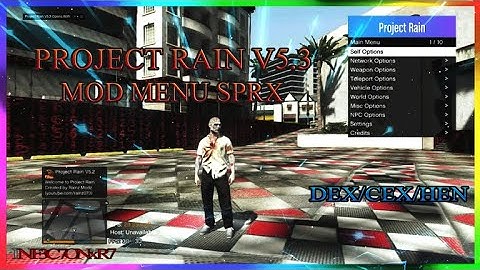 [PS3/GTA V] *NEW* PROJECT RAIN V5.3 SPRX MOD MENU (DEX/CEX/HEN) + Free Download