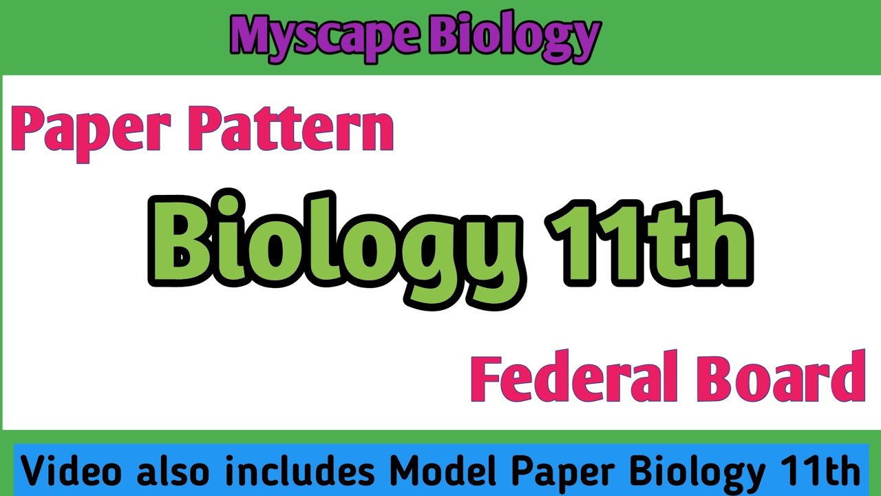 Paper Pattern Biology 11th 2021 | Federal Board
