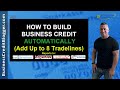 How to Build Business Credit Easily and Automatically - Business Credit 2021