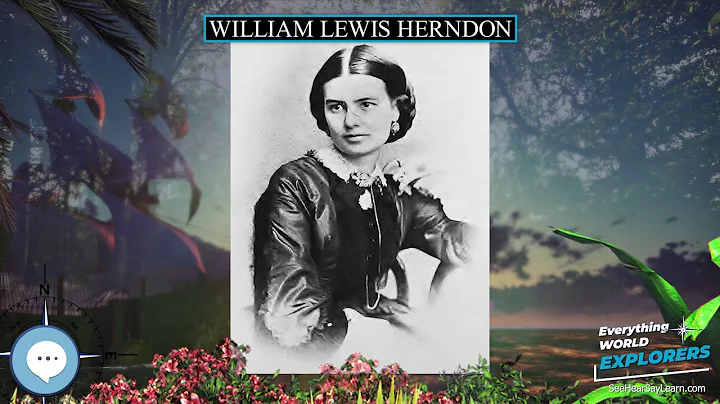 William Lewis Herndon  WORLD EXPLORERS