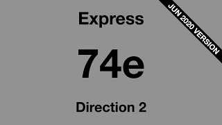 Details BACK IN THE OLD DAYS: [SBS Transit] Express Bus Service 74e - Direction 2 Hyperlapse Update