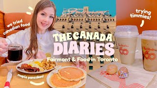 CANADA DIARIES Ep.2 ✿ We tried Canadian Food in Toronto & Luxury Experience in the Fairmont