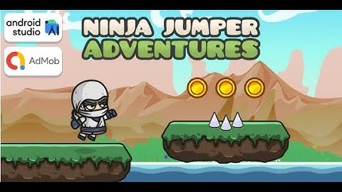 Ninja Jumper Adventures Game Android Studio Project with AdMob Ads + Ready to Publish by SEGADROID