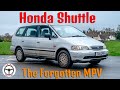 The forgotten bargain mpv  the honda shuttle mk2