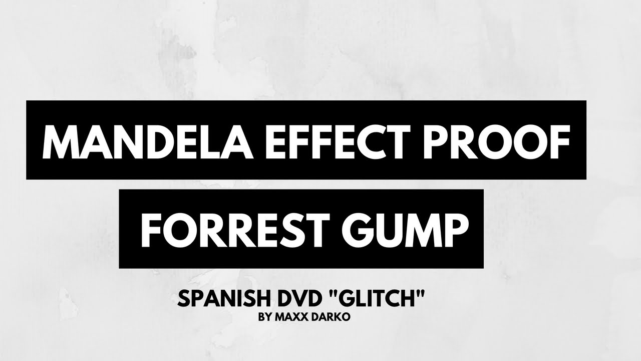 Mandela Effect Proof Forrest Gump Spanish DVD "Glitch" YouTube