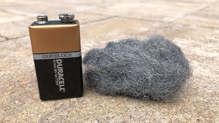 9V Battery & Steel Wool