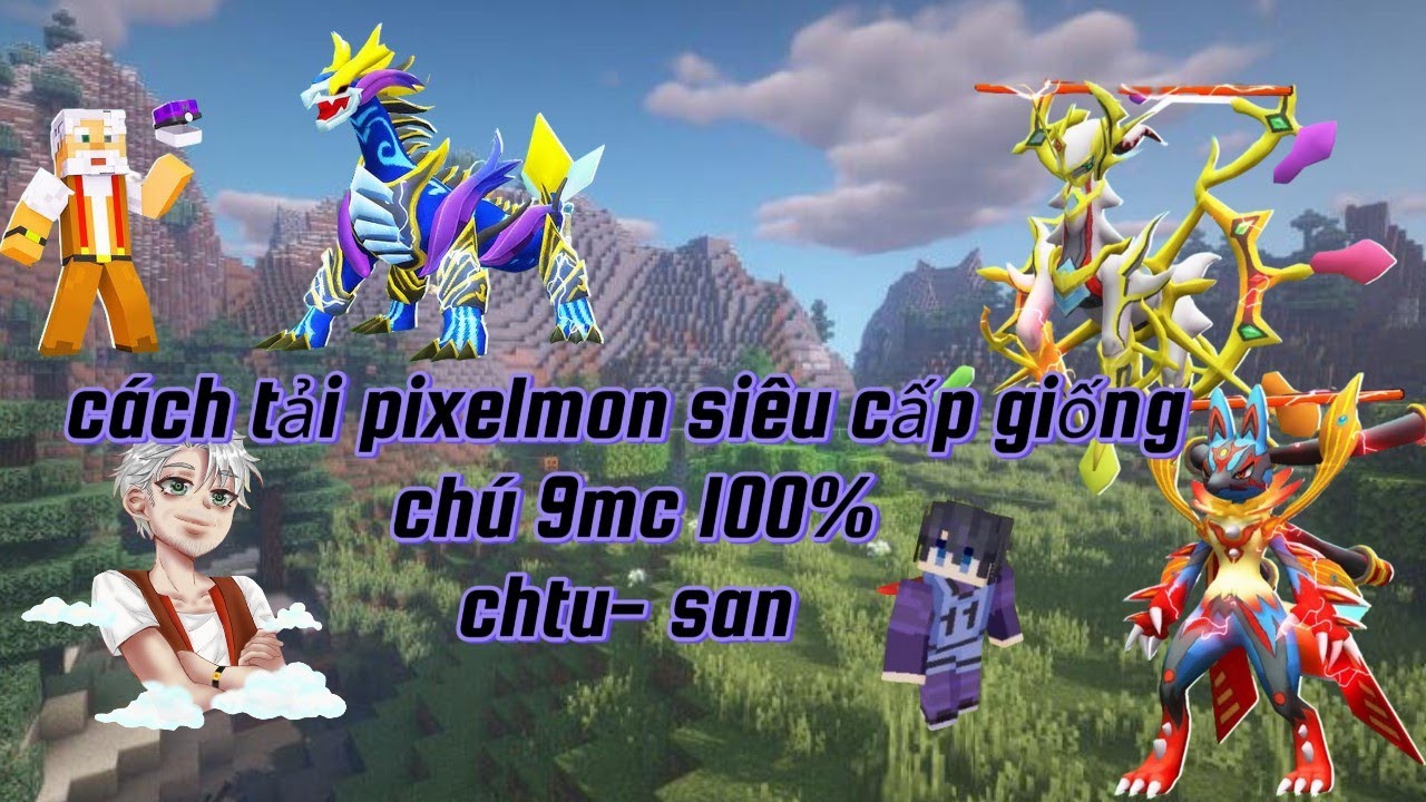 HÔM NAY LẠI MANG CHO ANH EM BẢN MOD PIXELMON HƠN 400 FORM GIỐNG CHÚ 9 ...