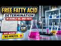 How to determine free fatty acids in edible oil and fats | Just in 2 minutes.