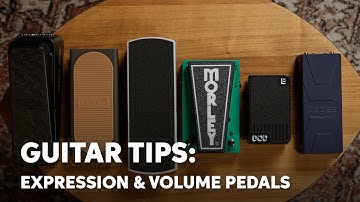 How to Incorporate Volume & Expression Pedals into Your Guitar Rig