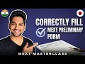 How to CORRECTLY fill the MEXT Preliminary Form - Filled & Explained!