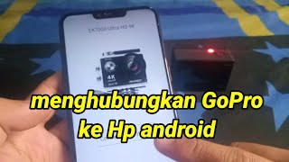 Tutorial menyambungkan GoPro ke Android