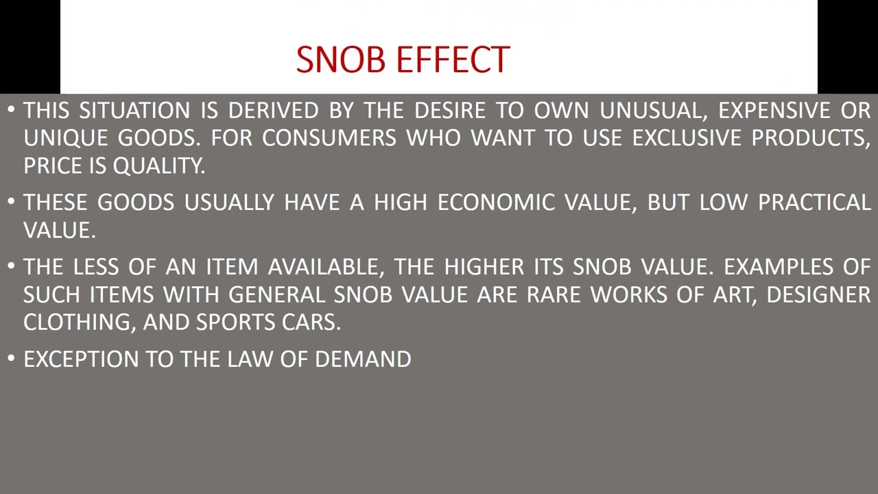 VEBLEN EFFECT, SNOB EFFECT AND BANDWAGON EFFECT