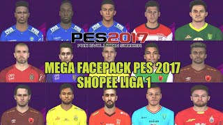 MEGA FACEPACK SHOPEE LIGA 1 PES 2017 ALL PATCH