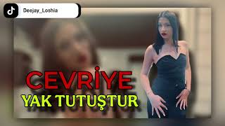Deejay Loshia Cevriye Yak Tutuştur 2026