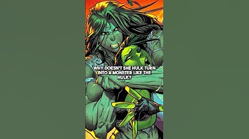 Why Isn’t She-Hulk a Monster Like Hulk?