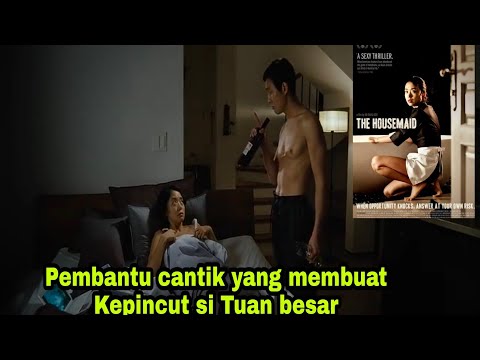 Pembantu Cantik yang menggoda Tuan majikannya//The HouseMaid