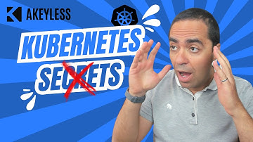 Secure Kubernetes Secrets Efficiently with Akeyless