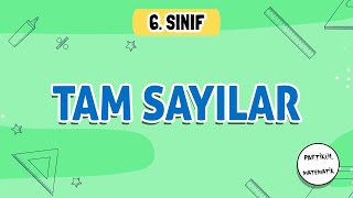 Tam Sayılar | 6.Sınıf Matematik | 2024