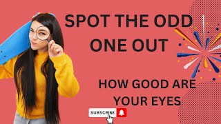 How Good Are Your Eyes? Cool and Quick Test\/spot the odd one out #19\/hard level