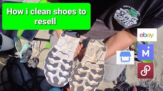 how to clean used shoes to sell! eBay Poshmark Mercari Facebook Reseller