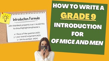 How to write a grade 9 introduction for your Of Mice and Men essay (Edexcel IGCSE)