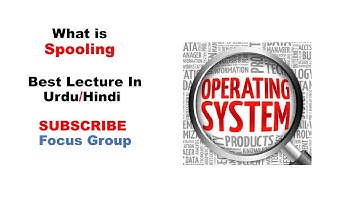 What is Spooling | Operating System | Lecture in Urdu/Hindi
