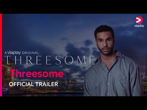 Threesome | Official Trailer | Viaplay Series | Starring Lucien Laviscount