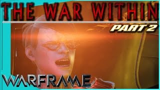 THE WAR WITHIN Quest - Part 2: Remembrance [Warframe]