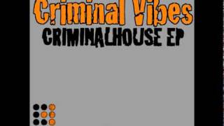 Criminal Vibes - Queen of Chinatown (Original Mix)