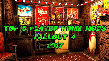 Top 5 player home mods fallout 4