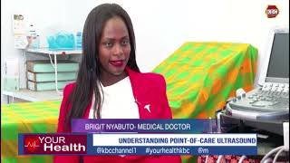 Your Health | Understanding Point Of Care Ultrasound POCUS