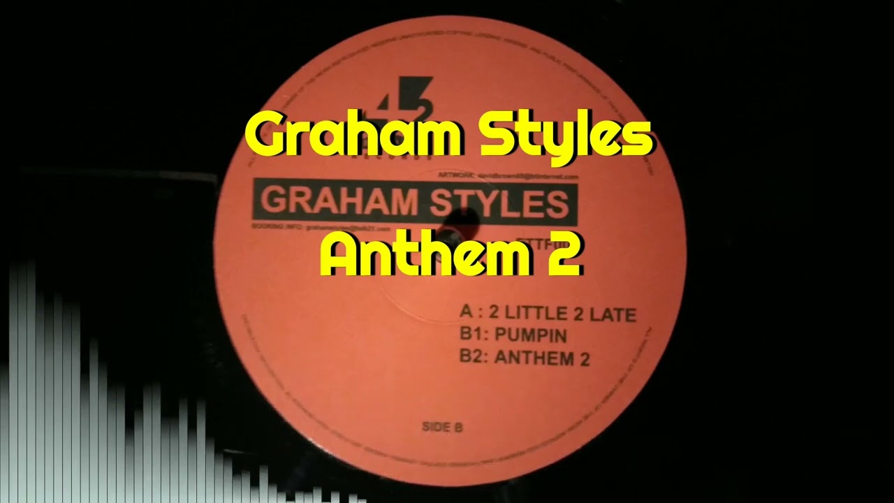 Graham Styles - Anthem 2