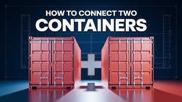 Connect Two Shipping Containers: Hidden Cautions You Must Know!